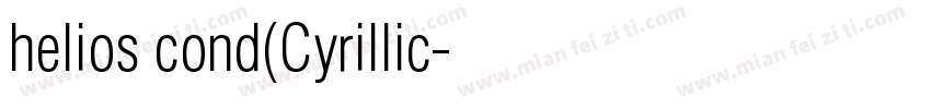 helios cond(Cyrillic字体转换